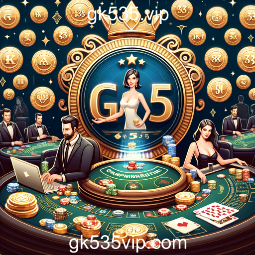 A Experiência Imersiva do Cassino Ao Vivo no gk535.vip